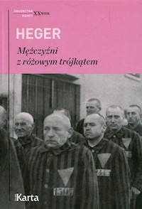 Mężczyźni z różowym trójkątem - Heinz Heger - ebook + książka