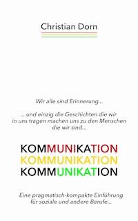 Kommunikation - Christian Dorn - ebook