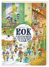 Rok w przedszkolu - Liput Przemysław - książka
