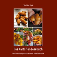 Das Kartoffel-Lesebuch - Winfried Teck - ebook
