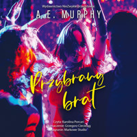 Przybrany brat - A.E. Murphy - ebook + audiobook + książka