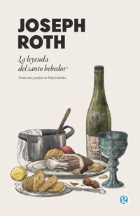 La leyenda del santo bebedor - Joseph Roth - ebook