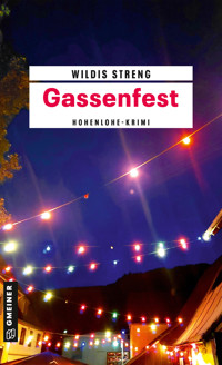 Gassenfest - Wildis Streng - ebook