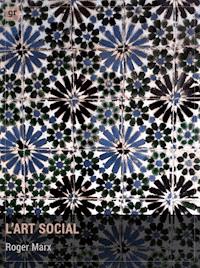 L'Art social - Roger Marx - ebook