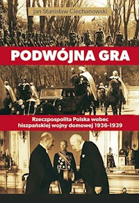 Podwójna gra - Ciechanowski Jan Stanisław - książka