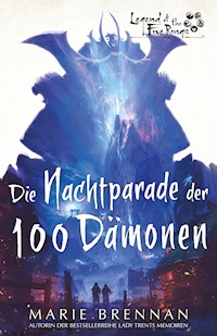 Legend of the Five Rings: Die Nachtparade der 100 Dämonen - Marie Brennan - ebook