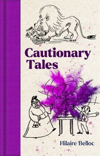 Cautionary Tales - Hilaire Belloc - książka