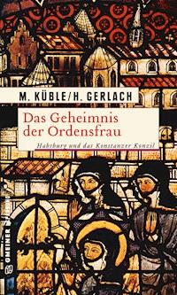Das Geheimnis der Ordensfrau - Monika Küble - ebook