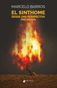 El sinthome desde una perspectiva freudiana - Marcelo Barros - ebook