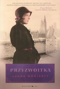 Przyzwoitka - Laura Moriarty - książka