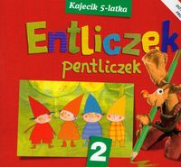 Entliczek Pentliczek 2 Kajecik 5-latka - Zgondek Elżbieta, Kołodziej Lidia - książka