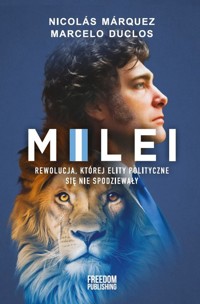 Milei - Nicolas Marquez, Marcelo Duclos - książka