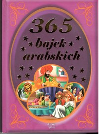 365 bajek arabskich - praca zbiorowa - ebook