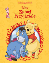Kolekcja marzeń. Disney Kubuś i przyjaciele - praca zbiorowa, Ewa Tarnowska (tłum.) - książka