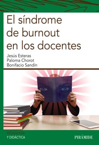 El síndrome de burnout en los docentes - Jesús Esteras Peña - ebook
