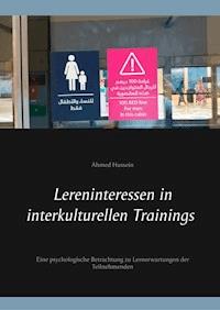 Lerninteressen in interkulturellen Trainings - Ahmed Hussein - ebook