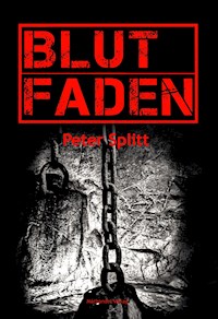 Blutfaden - Peter Splitt - ebook