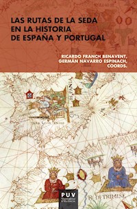 Las rutas de la seda en la historia de España y Portugal - AAVV - ebook
