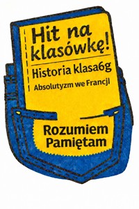 Absolutyzm we Francji. Hit na klasówkę. 6g. - @mz_learning_know - ebook