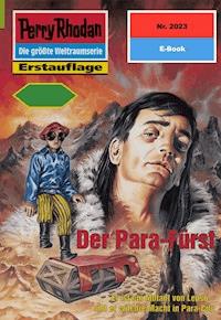 Perry Rhodan 2023: Der Para-Fürst -  H. G. Francis - ebook