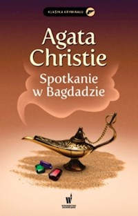 Spotkanie w Bagdadzie - Agata Christie - ebook + audiobook + książka