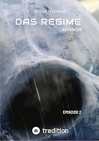 DAS REGIME 2 - Binga Hydman - ebook