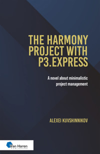 The harmony project with P3.express (oud: The Halls of Harmony Project) - Alexei Kuvshinnikov - ebook