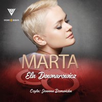 Marta - Downarowicz Ela - ebook + audiobook + książka