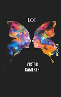 Tot  Das Taschenbuch - Viktor Kamerer - ebook