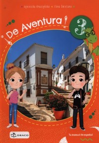 De Aventura 3 Język hiszpański Podręcznik - Kruszyńska Agnieszka, Śmietana Ilona - książka