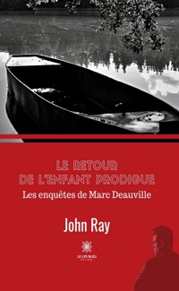 Le retour de l’enfant prodigue - John Ray - ebook