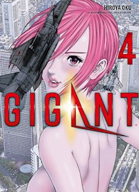 Gigant, Band 4 - Hiroya Oku - ebook