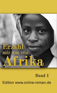 Erzähl mir was von Afrika -  - ebook