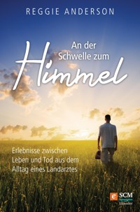 An der Schwelle zum Himmel - Reggie Anderson - ebook