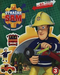 Strażak Sam Jestem bohaterem 3 -  - książka