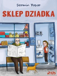Sklep dziadka - Şermin Yaşar - ebook