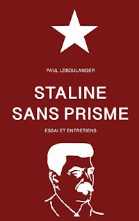 Staline sans prisme - Paul Leboulanger - ebook