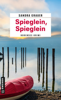 Spieglein, Spieglein - Sandra Grauer - ebook