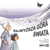 Najwyższa góra świata - Anna Onichimowska - ebook + audiobook + książka