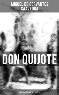 Don Quijote (Deutsche Ausgabe in 2 Bänden) - Miguel Cervantes de Saavedra  - ebook