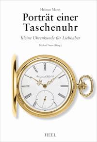 Porträt einer Taschenuhr -  - ebook