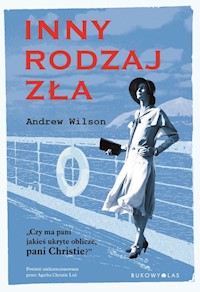 Inny rodzaj zła - Andrew Wilson - książka
