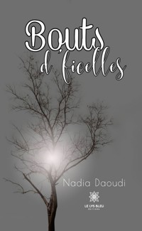 Bouts d’ficelles - Nadia Daoudi - ebook