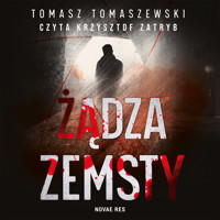 Żądza zemsty - Tomasz Tomaszewski - ebook + audiobook + książka