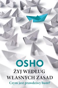 Żyj według własnych zasad - Osho - książka