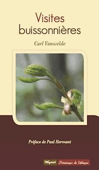 Visites buissonnières - Carl Vanwelde - ebook