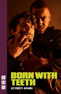 Born With Teeth - Liz Duffy Adams - ebook