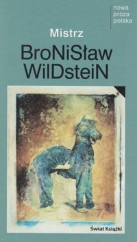 Mistrz - Bronisław Wildstein - ebook