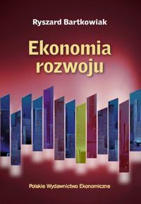 Ekonomia rozwoju - Bartkowiak Ryszard - książka