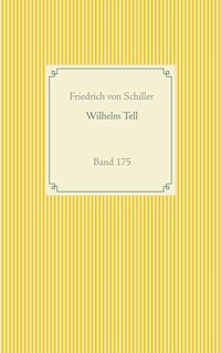 Wilhelm Tell - Friedrich von Schiller - ebook